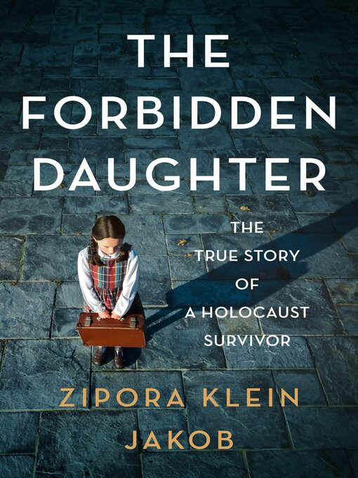 Title details for The Forbidden Daughter by Zipora Klein Jakob - Wait list